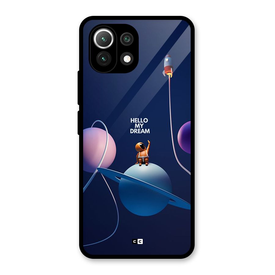 Hello My Dream Glass Back Case for Mi 11 Lite