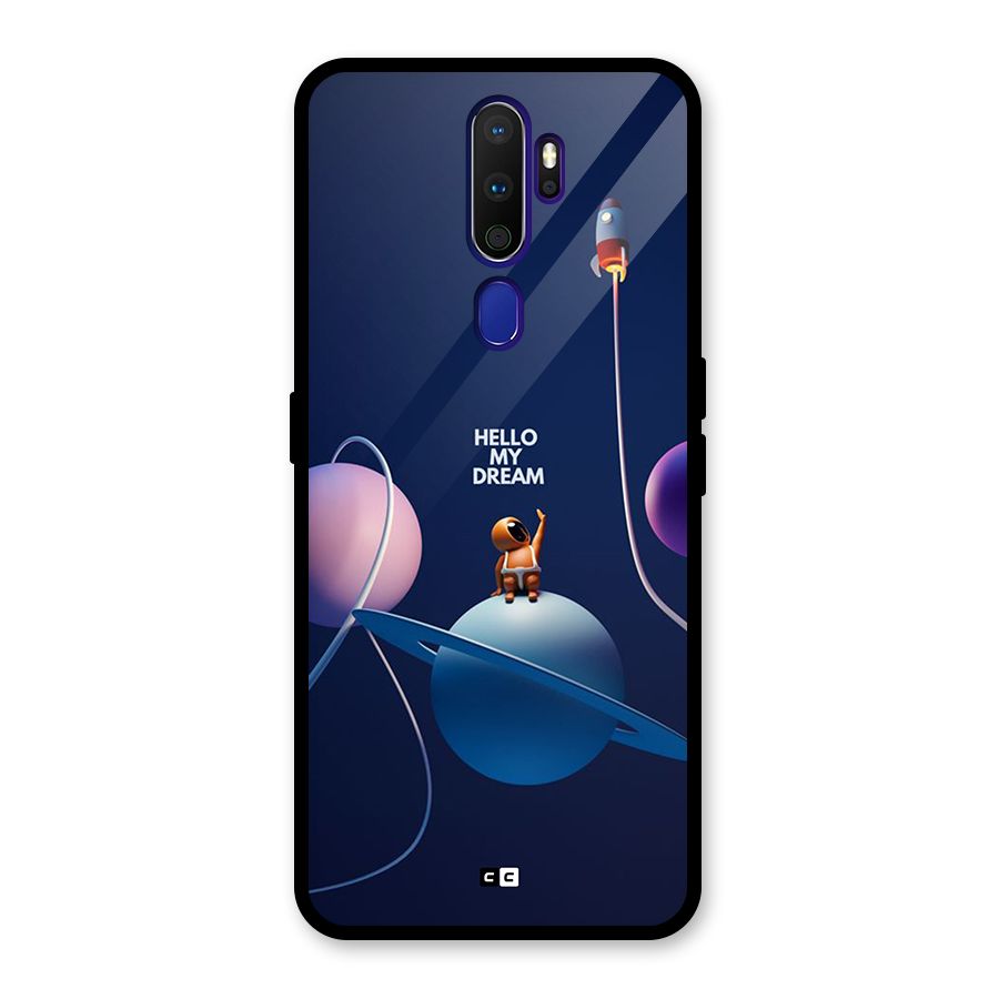 Hello My Dream Glass Back Case for Oppo A9 (2020)