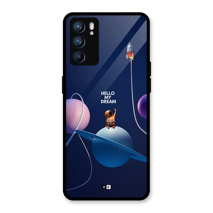 Hello My Dream Glass Back Case for Oppo Reno6 5G