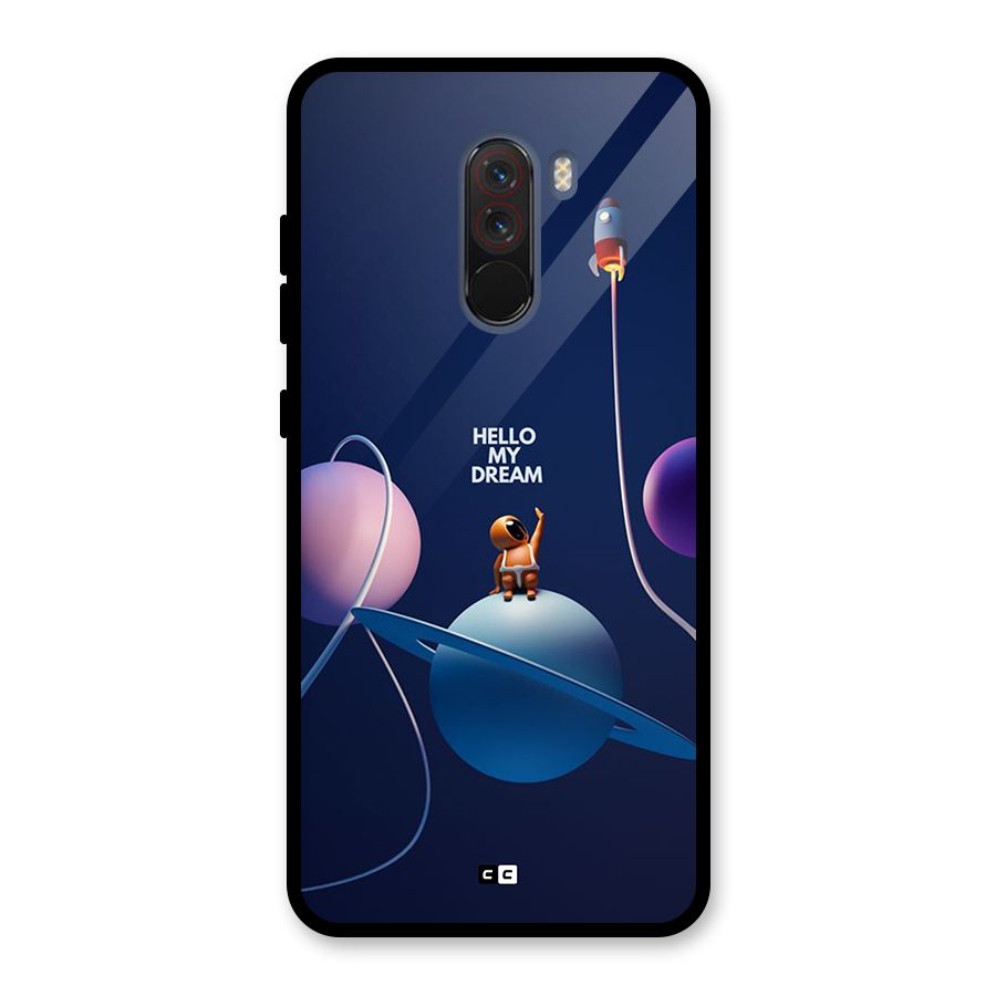 Hello My Dream Glass Back Case for Poco F1