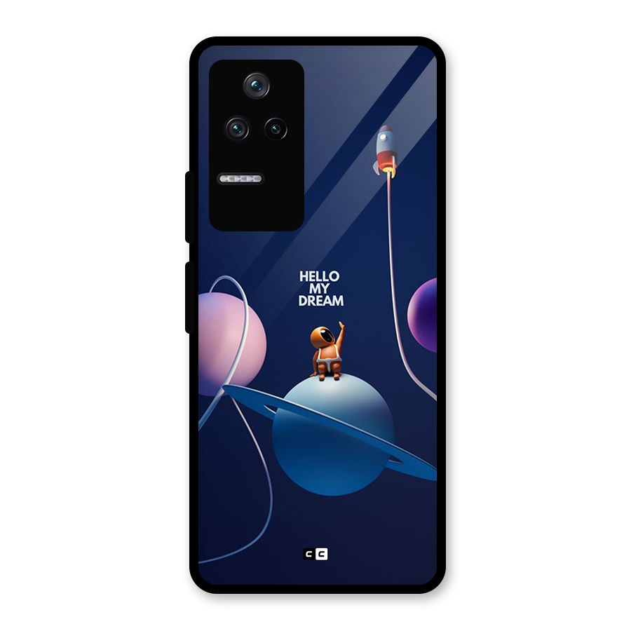 Hello My Dream Glass Back Case for Poco F4 5G