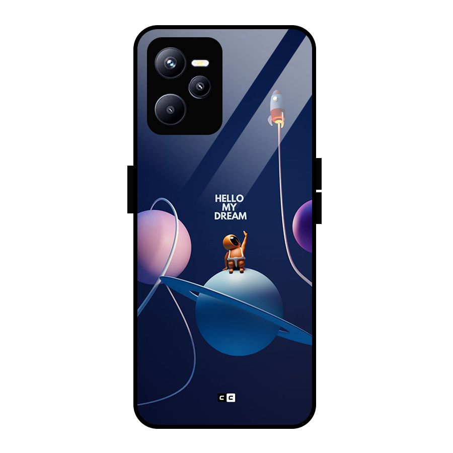 Hello My Dream Glass Back Case for Realme C35