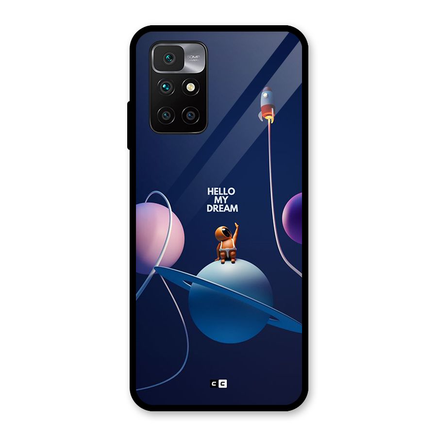 Hello My Dream Glass Back Case for Redmi 10 Prime