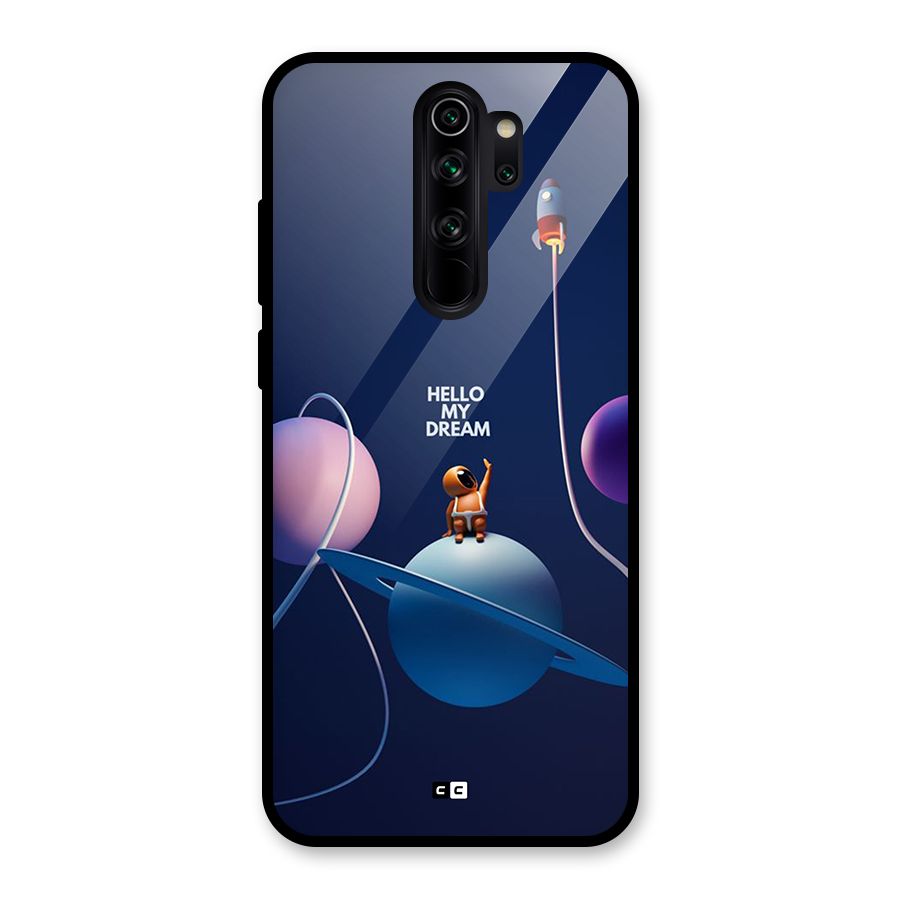Hello My Dream Glass Back Case for Redmi Note 8 Pro
