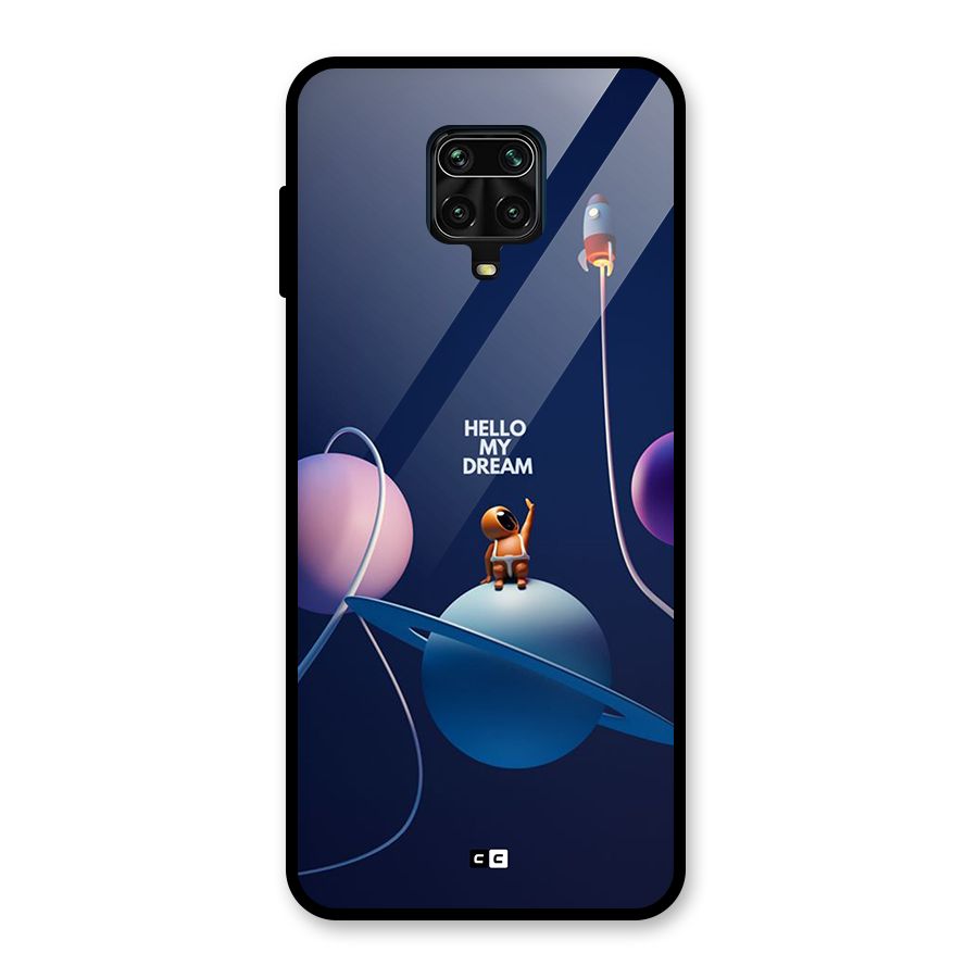 Hello My Dream Glass Back Case for Redmi Note 9 Pro