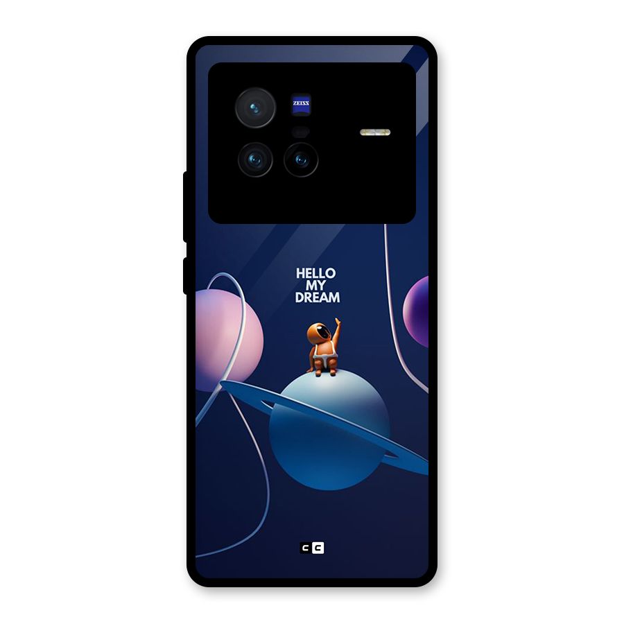 Hello My Dream Glass Back Case for Vivo X80