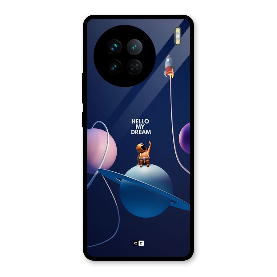 Hello My Dream Glass Back Case for Vivo X90