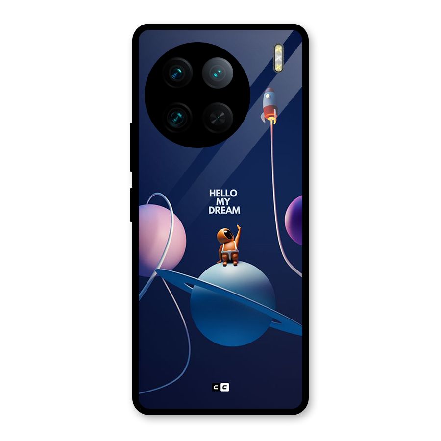Hello My Dream Glass Back Case for Vivo X90 Pro
