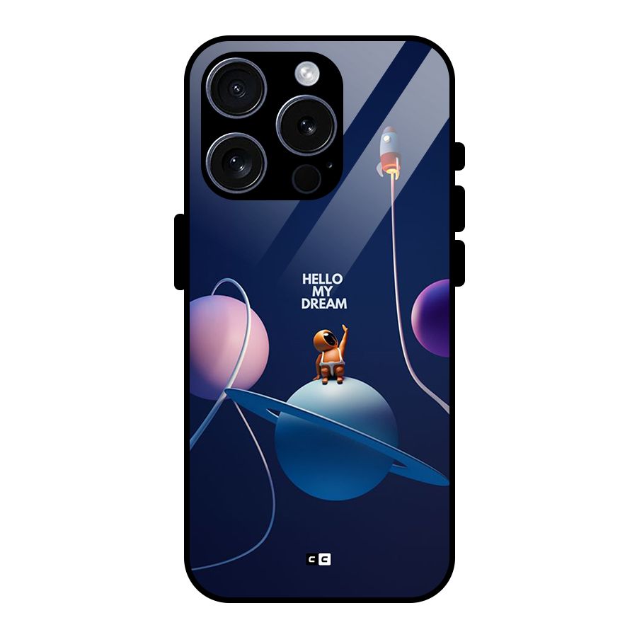 Hello My Dream Glass Back Case for iPhone 15 Pro