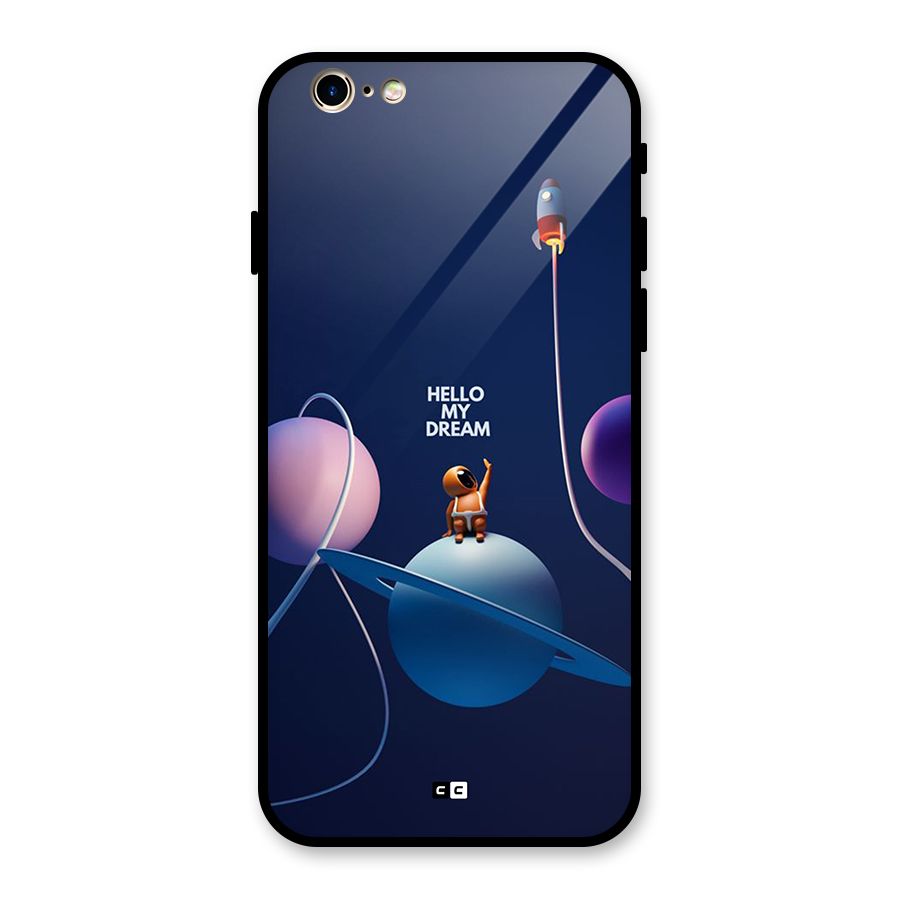 Hello My Dream Glass Back Case for iPhone 6 6S