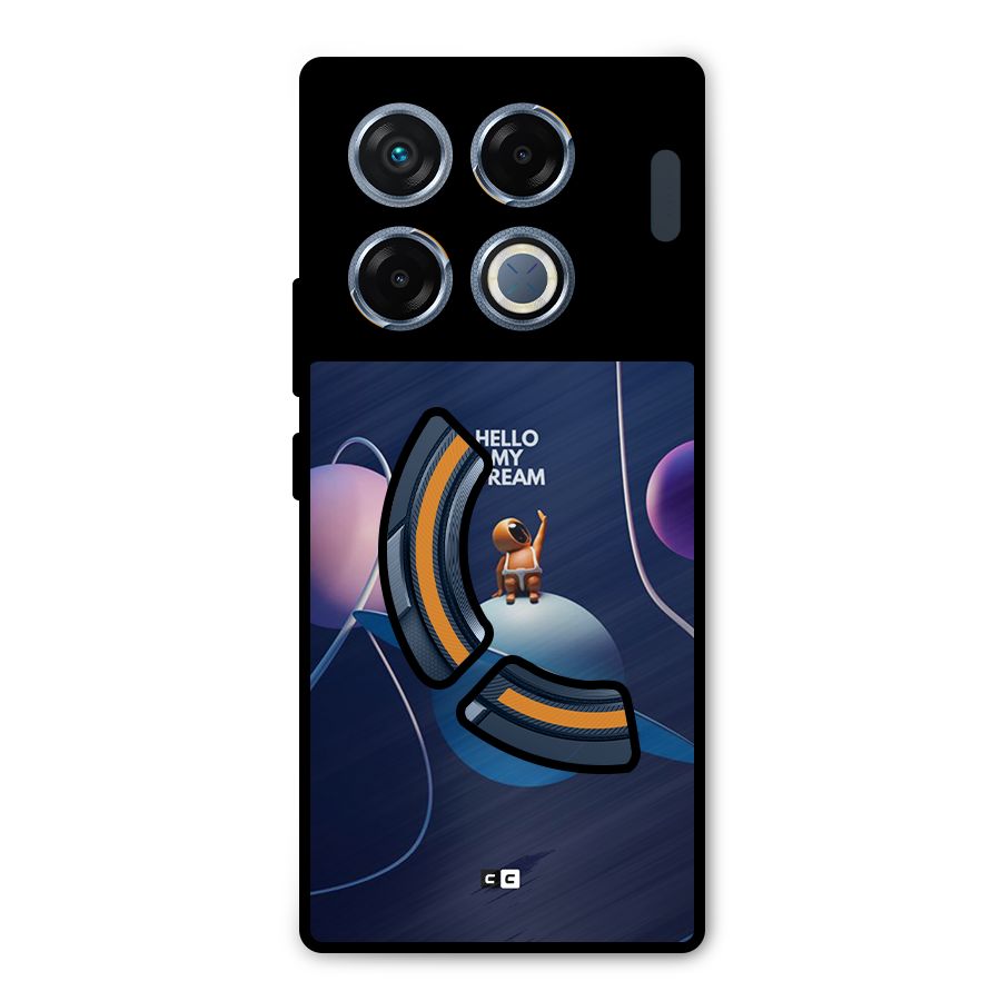 Hello My Dream Metal Back Case for Infinix GT 20 Pro