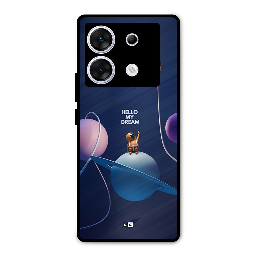 Hello My Dream Metal Back Case for Infinix Zero 30 5G