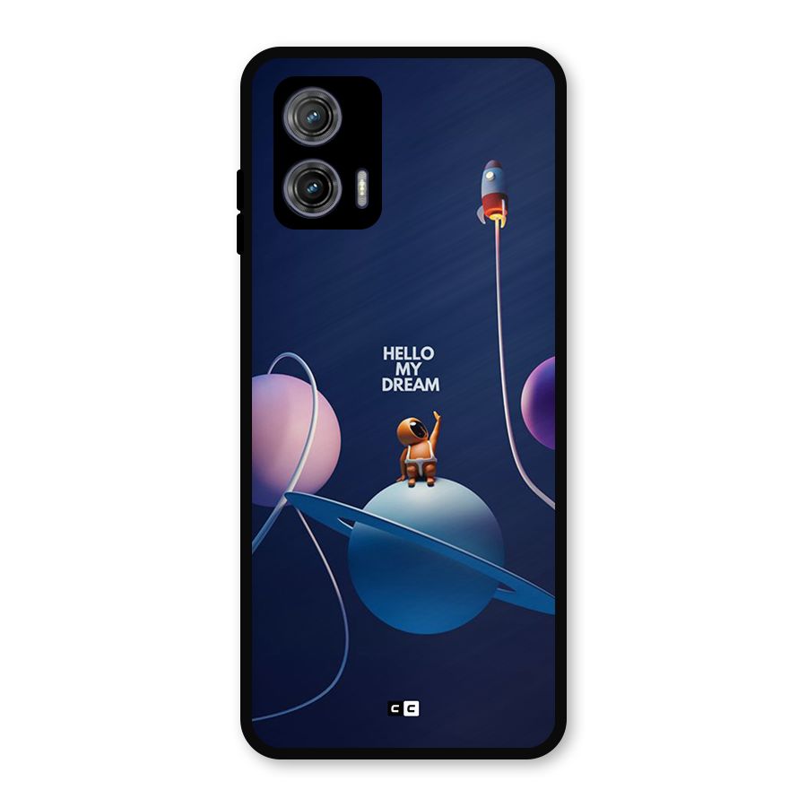 Hello My Dream Metal Back Case for Moto G73
