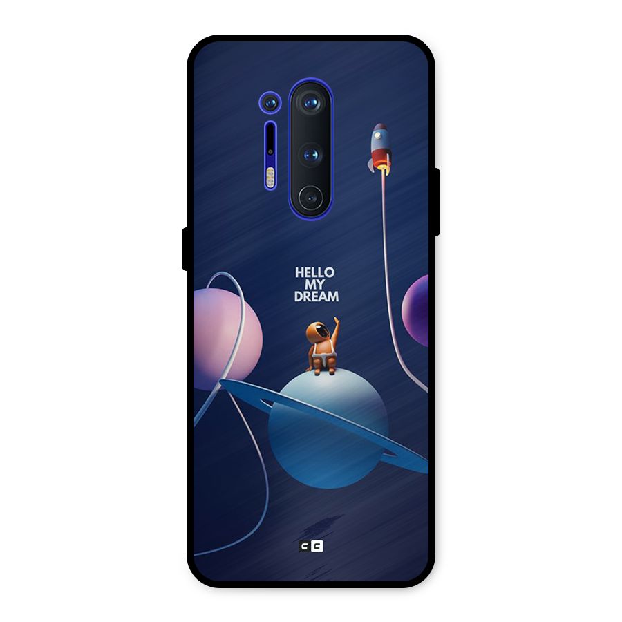 Hello My Dream Metal Back Case for OnePlus 8 Pro