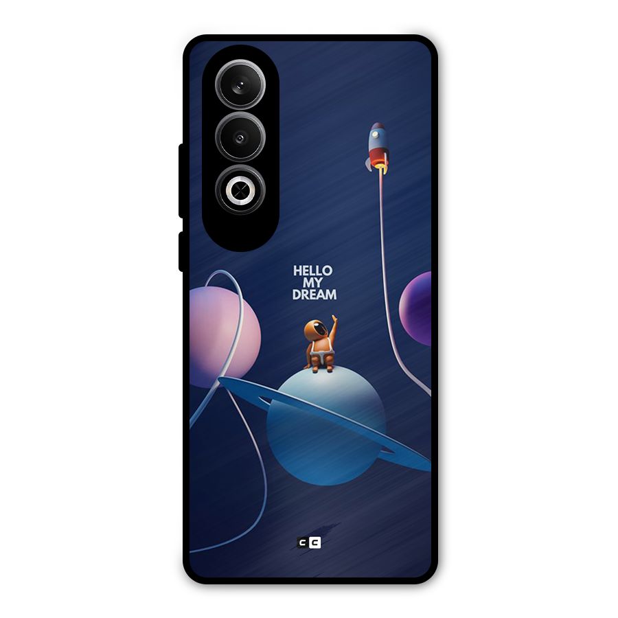 Hello My Dream Metal Back Case for OnePlus Nord CE4