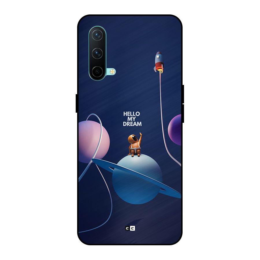 Hello My Dream Metal Back Case for OnePlus Nord CE 5G
