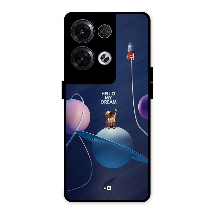 Hello My Dream Metal Back Case for Oppo Reno8 Pro 5G