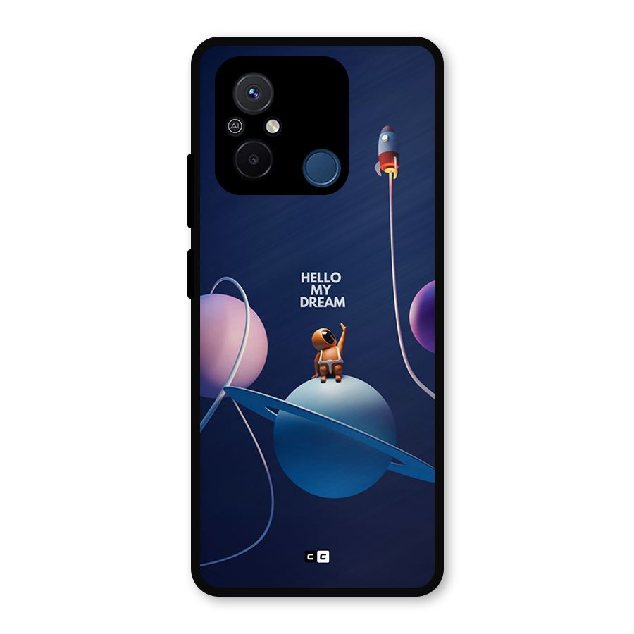 Hello My Dream Metal Back Case for Poco C55