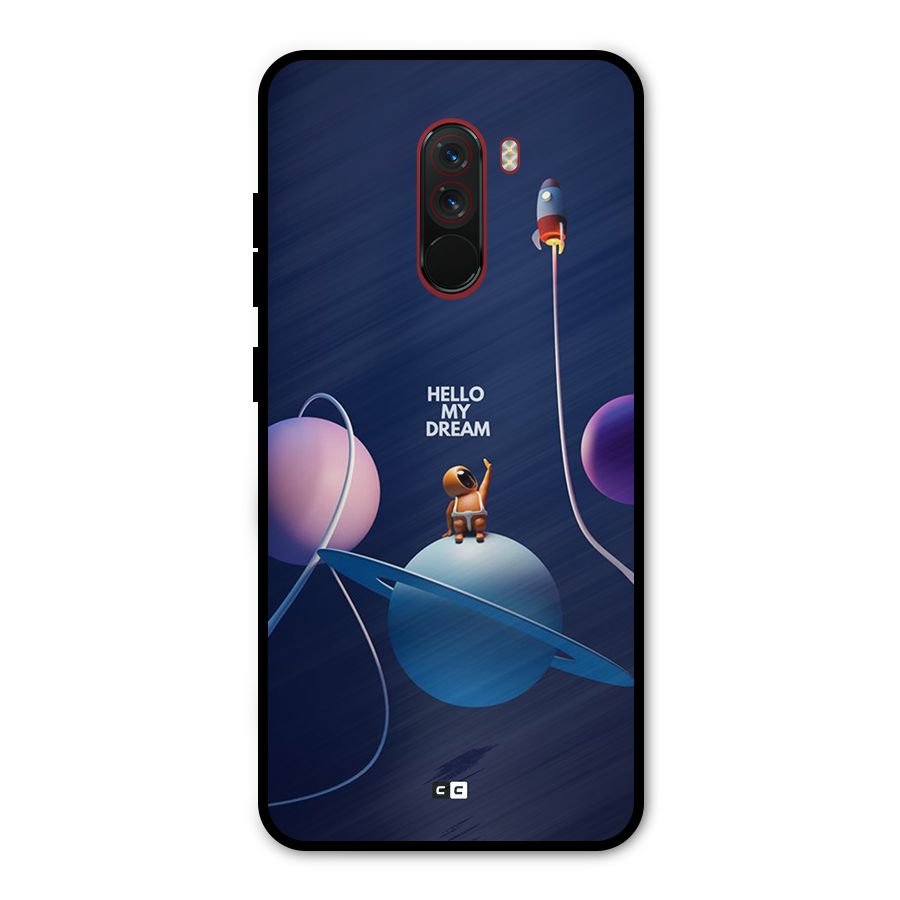Hello My Dream Metal Back Case for Poco F1