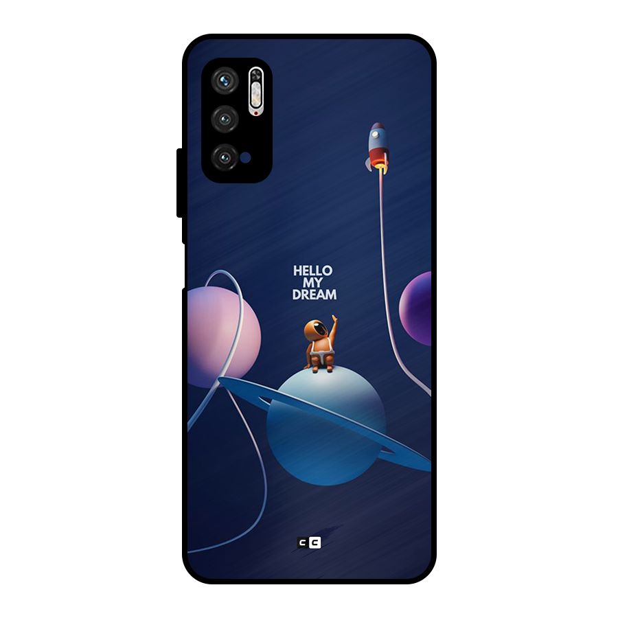 Hello My Dream Metal Back Case for Poco M3 Pro 5G