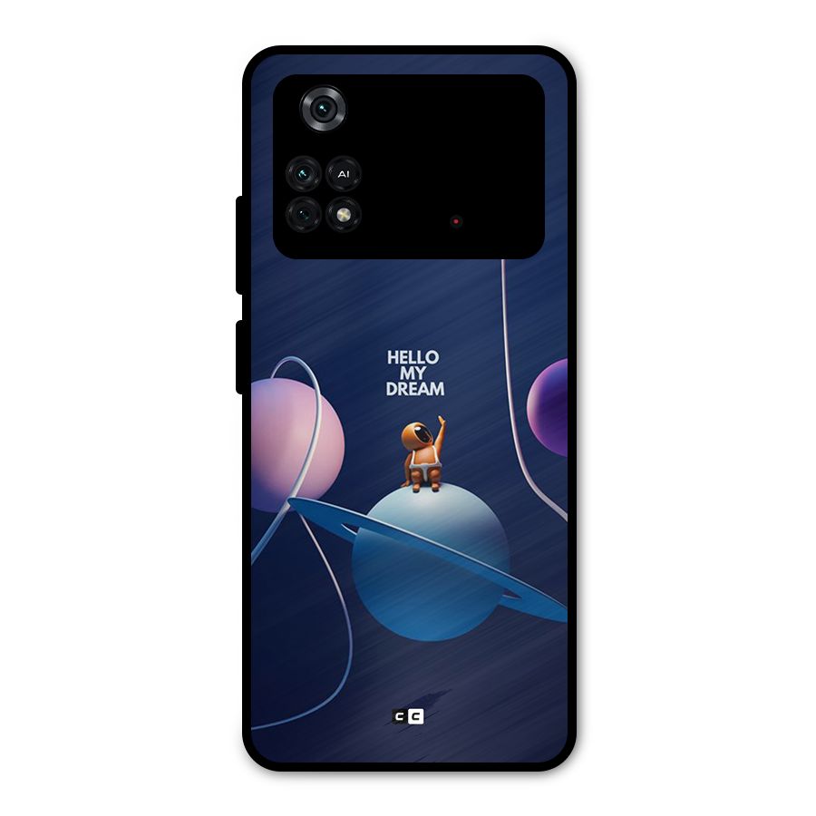 Hello My Dream Metal Back Case for Poco M4 Pro 4G