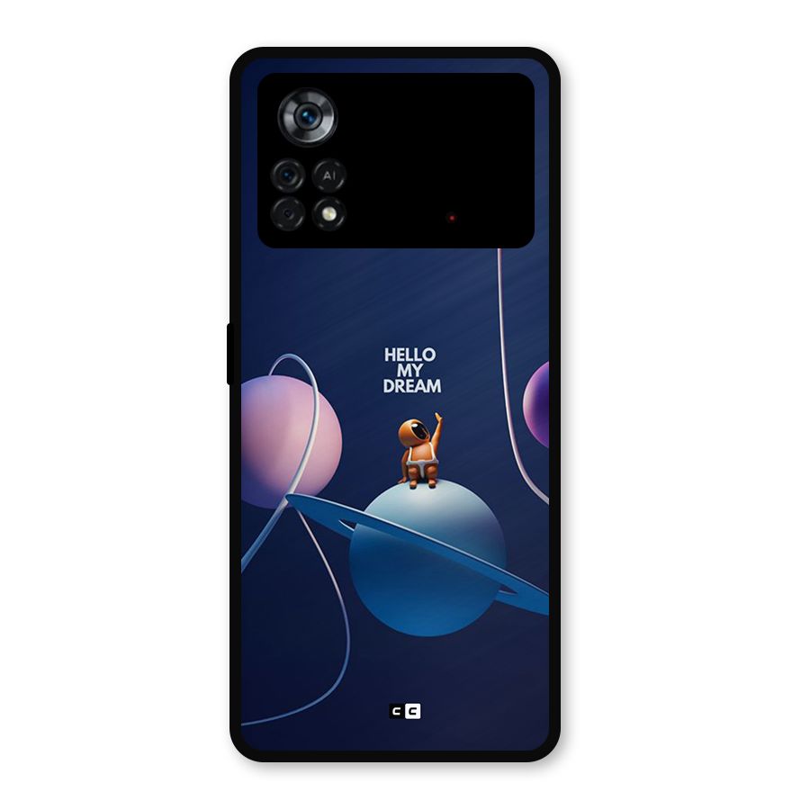 Hello My Dream Metal Back Case for Poco X4 Pro 5G