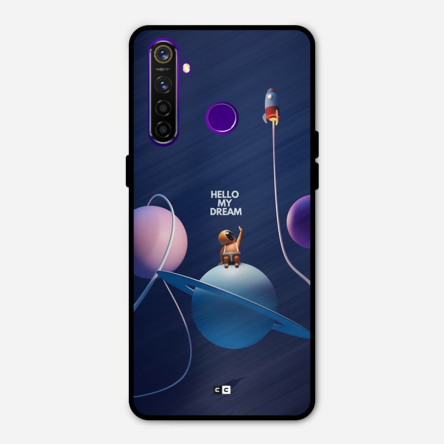 Hello My Dream Metal Back Case for Realme 5 Pro