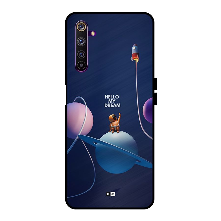Hello My Dream Metal Back Case for Realme 6 Pro