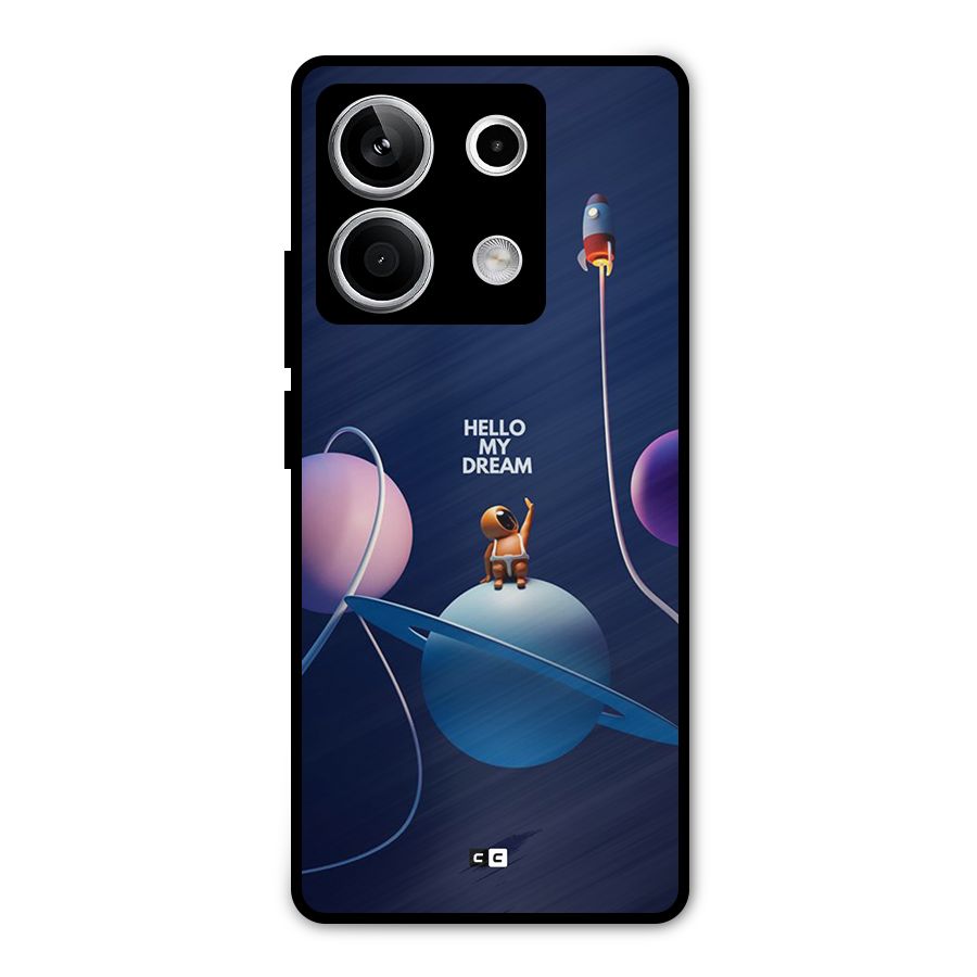 Hello My Dream Metal Back Case for Redmi Note 13 5G