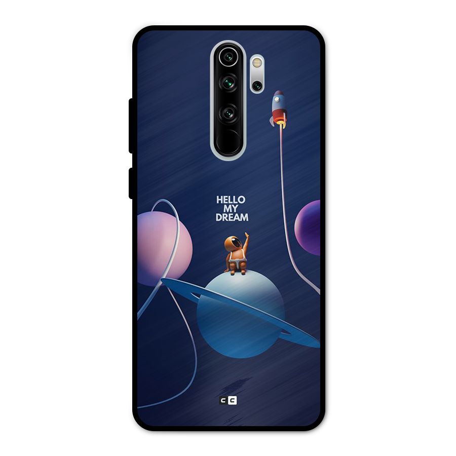 Hello My Dream Metal Back Case for Redmi Note 8 Pro