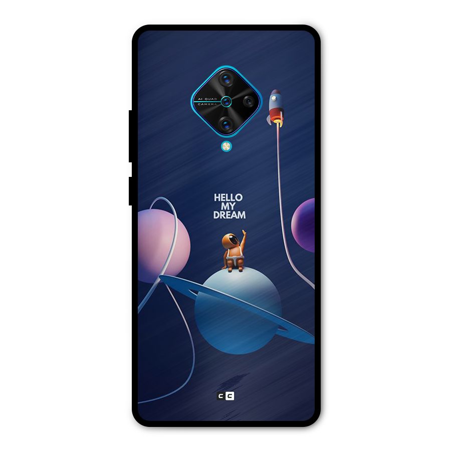 Hello My Dream Metal Back Case for Vivo S1 Pro