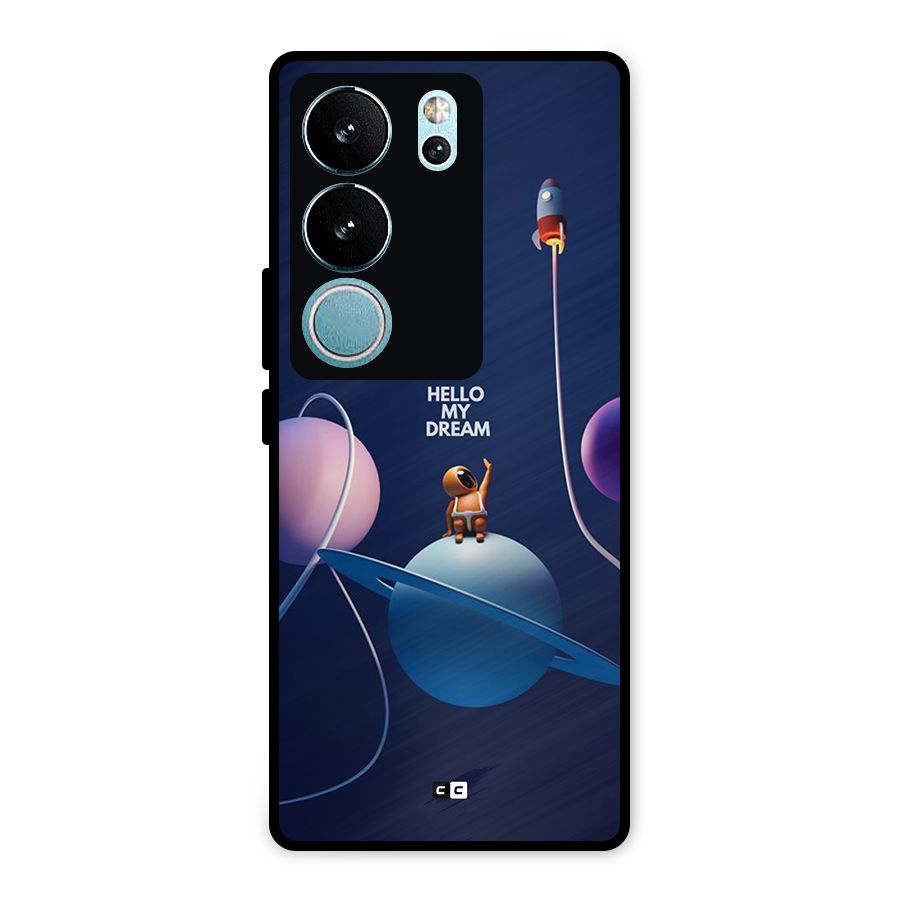 Hello My Dream Metal Back Case for Vivo V29 Pro