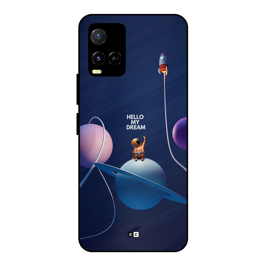 Hello My Dream Metal Back Case for Vivo Y21A