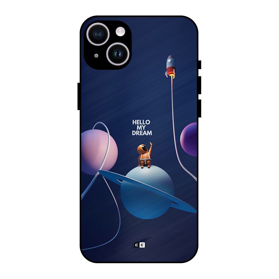 Hello My Dream Metal Back Case for iPhone 14 Plus
