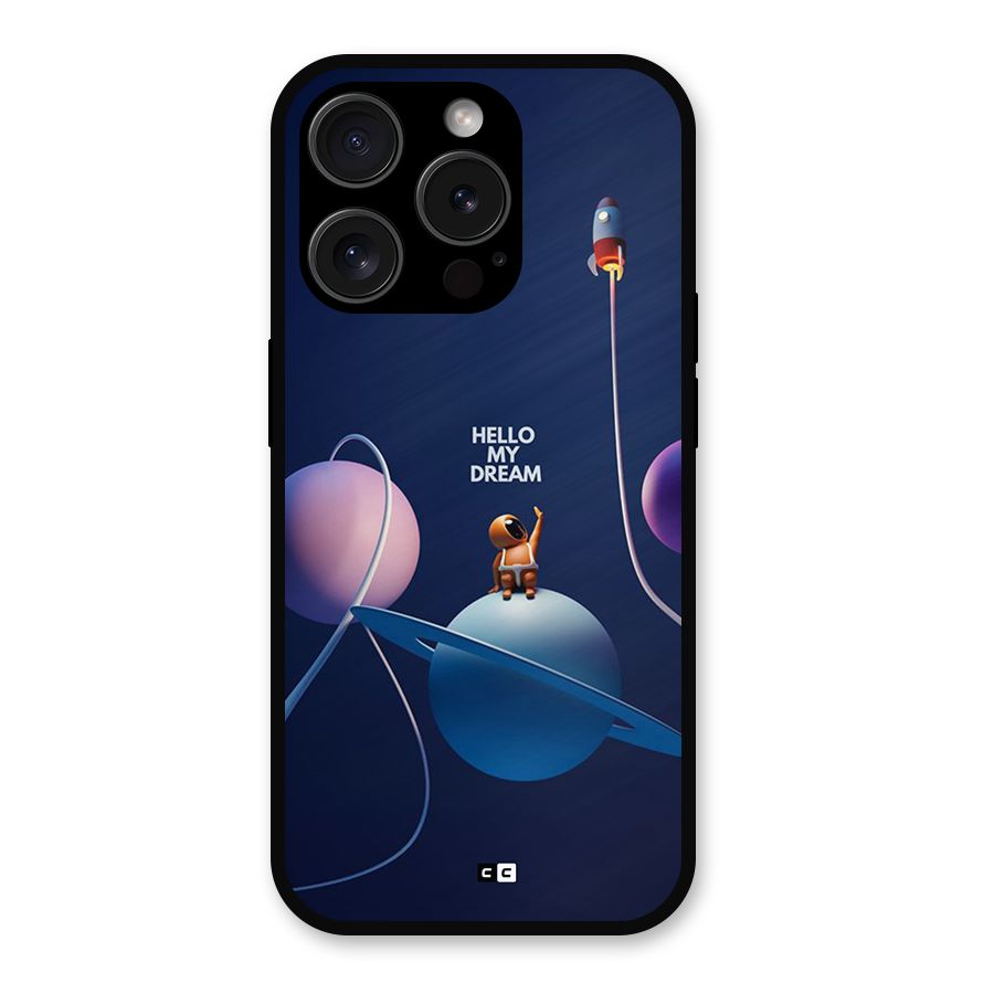 Hello My Dream Metal Back Case for iPhone 15 Pro