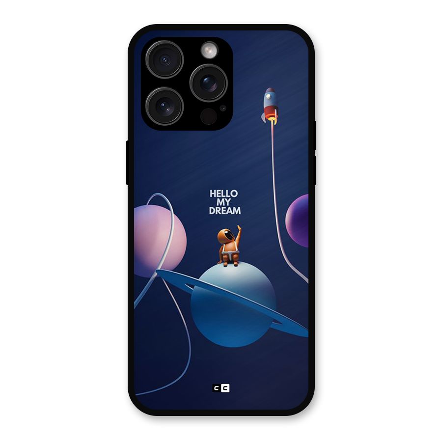 Hello My Dream Metal Back Case for iPhone 15 Pro Max