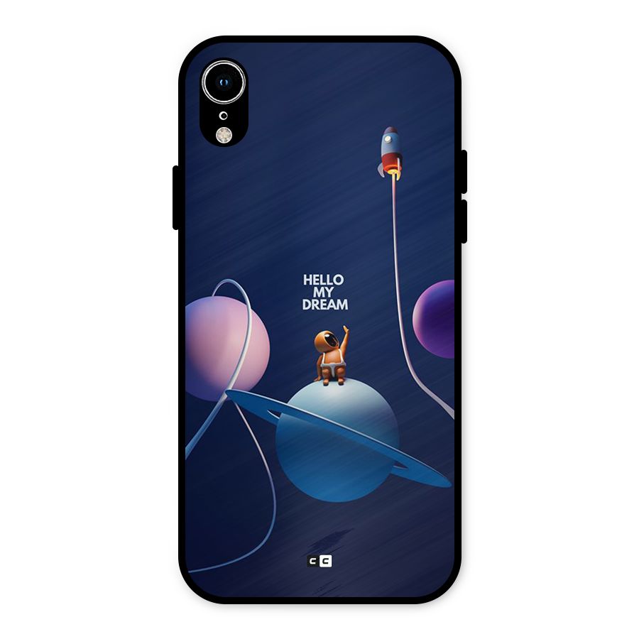 Hello My Dream Metal Back Case for iPhone XR