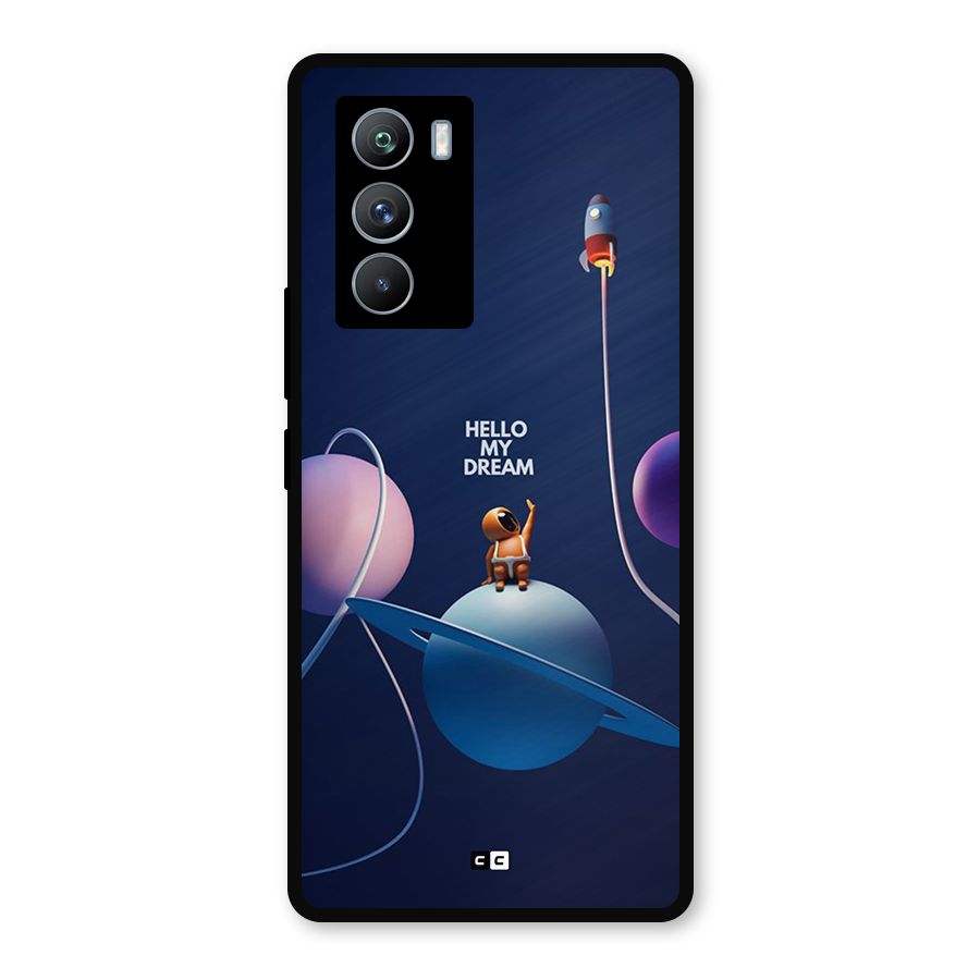 Hello My Dream Metal Back Case for iQOO 9 SE