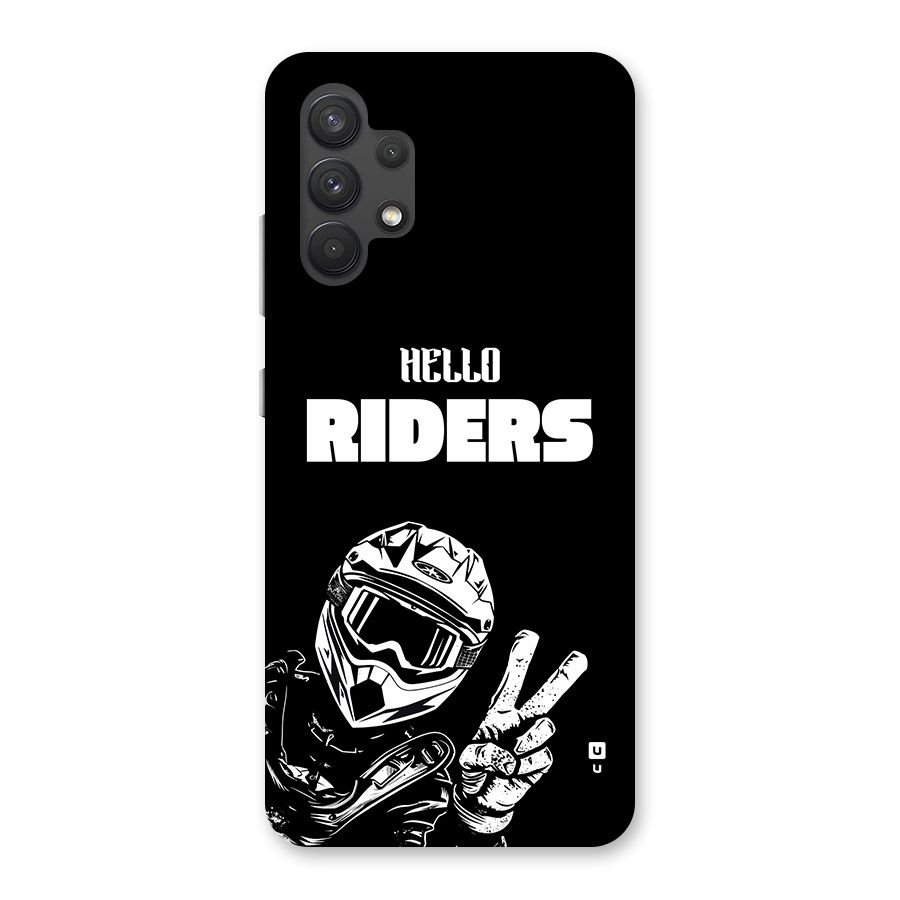 Hello Riders Back Case for Galaxy A32