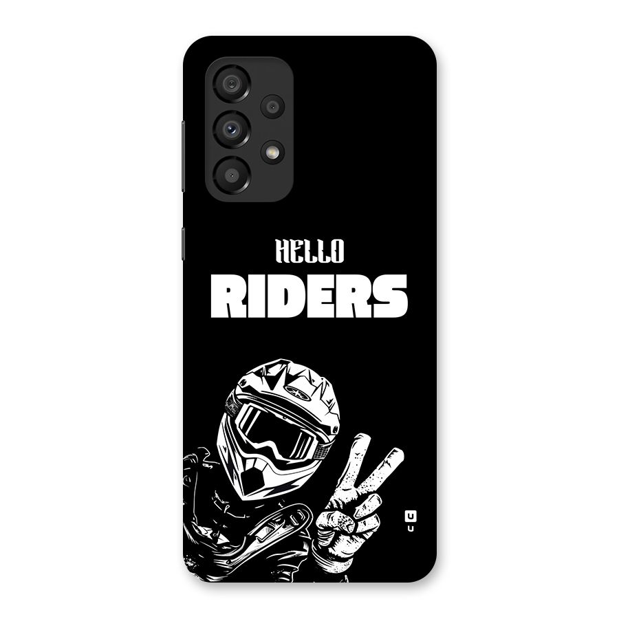 Hello Riders Back Case for Galaxy A33 5G