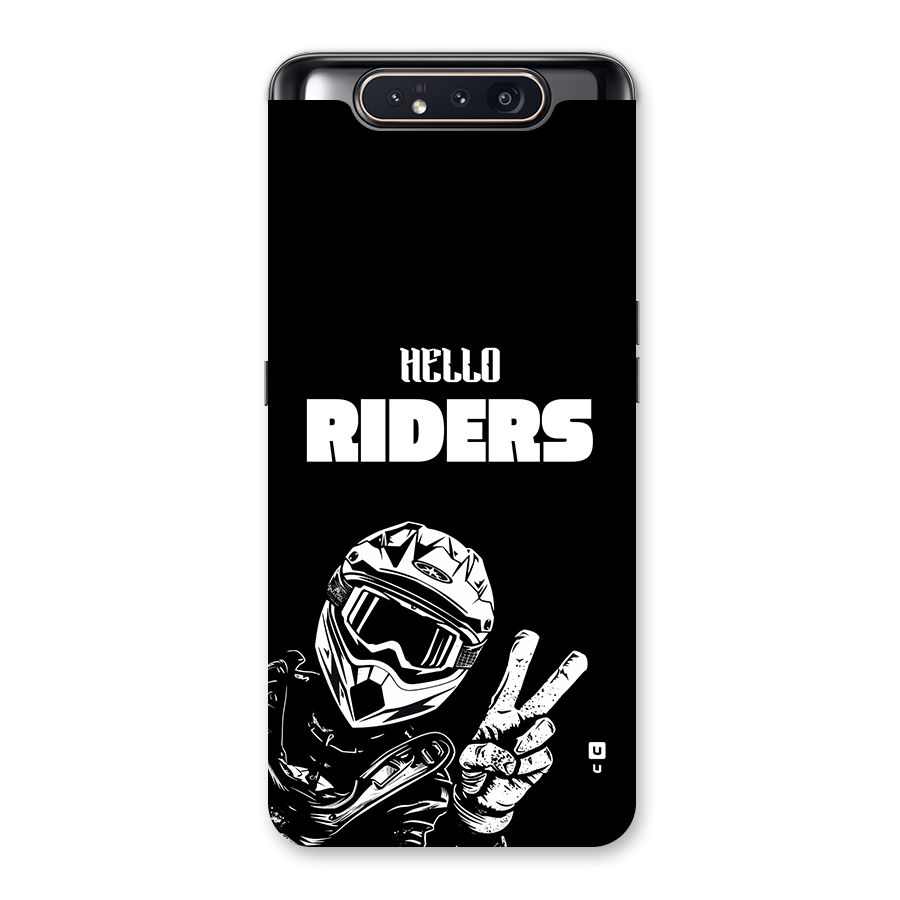 Hello Riders Back Case for Galaxy A80