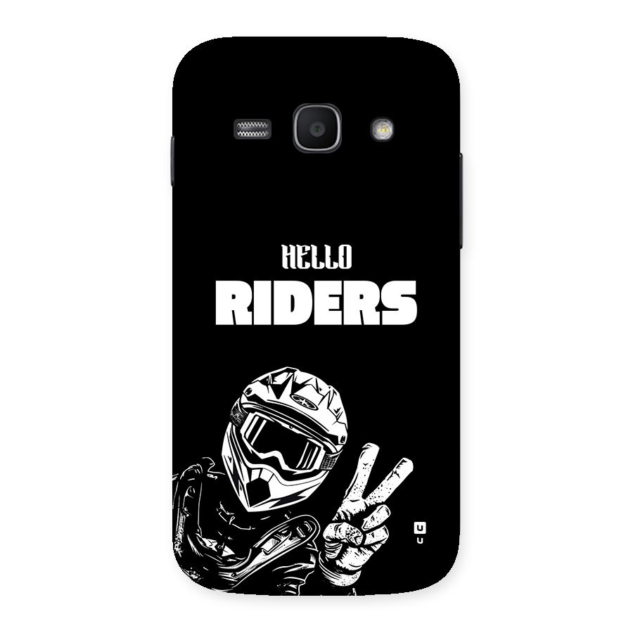 Hello Riders Back Case for Galaxy Ace3