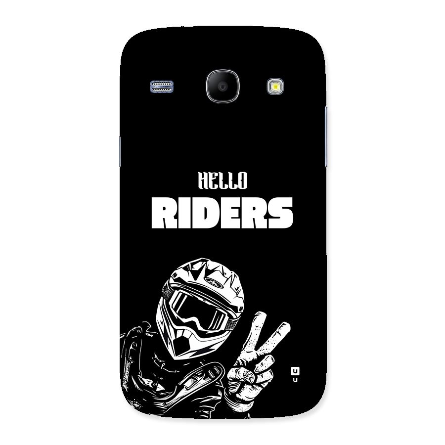 Hello Riders Back Case for Galaxy Core