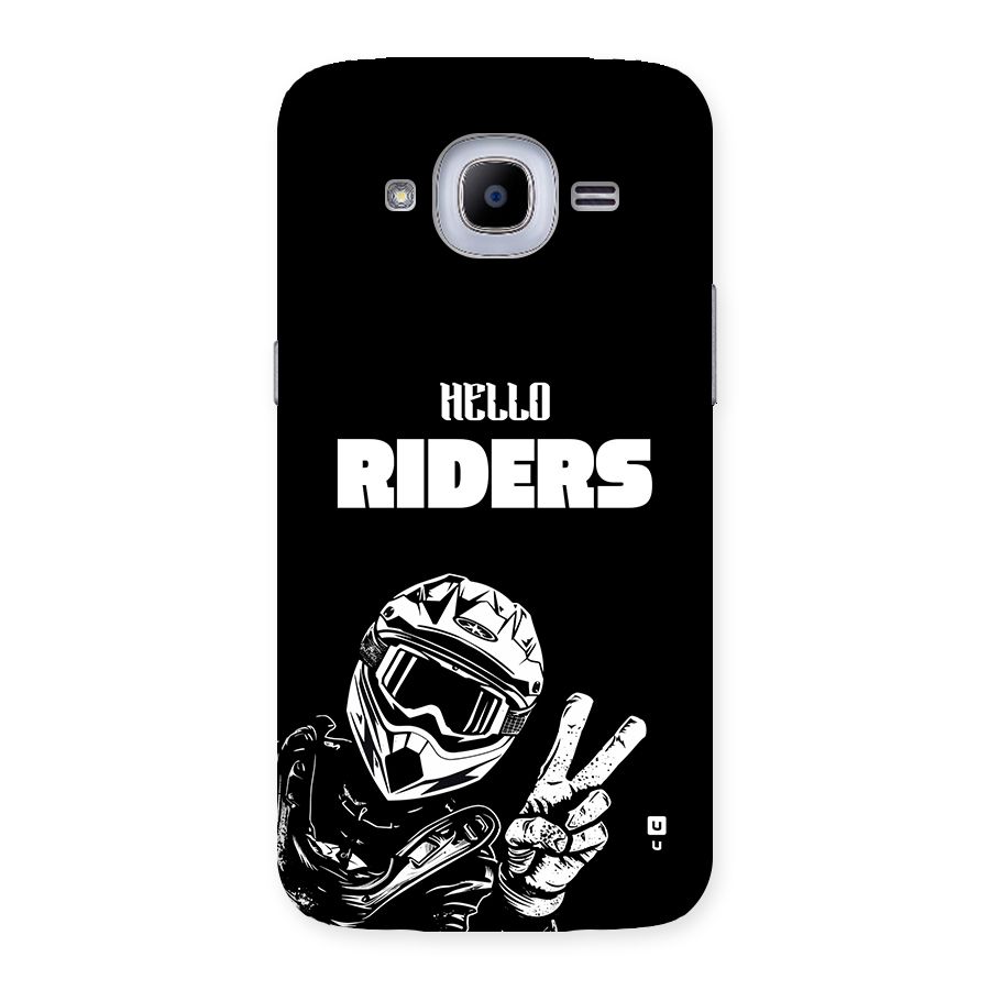 Hello Riders Back Case for Galaxy J2 2016