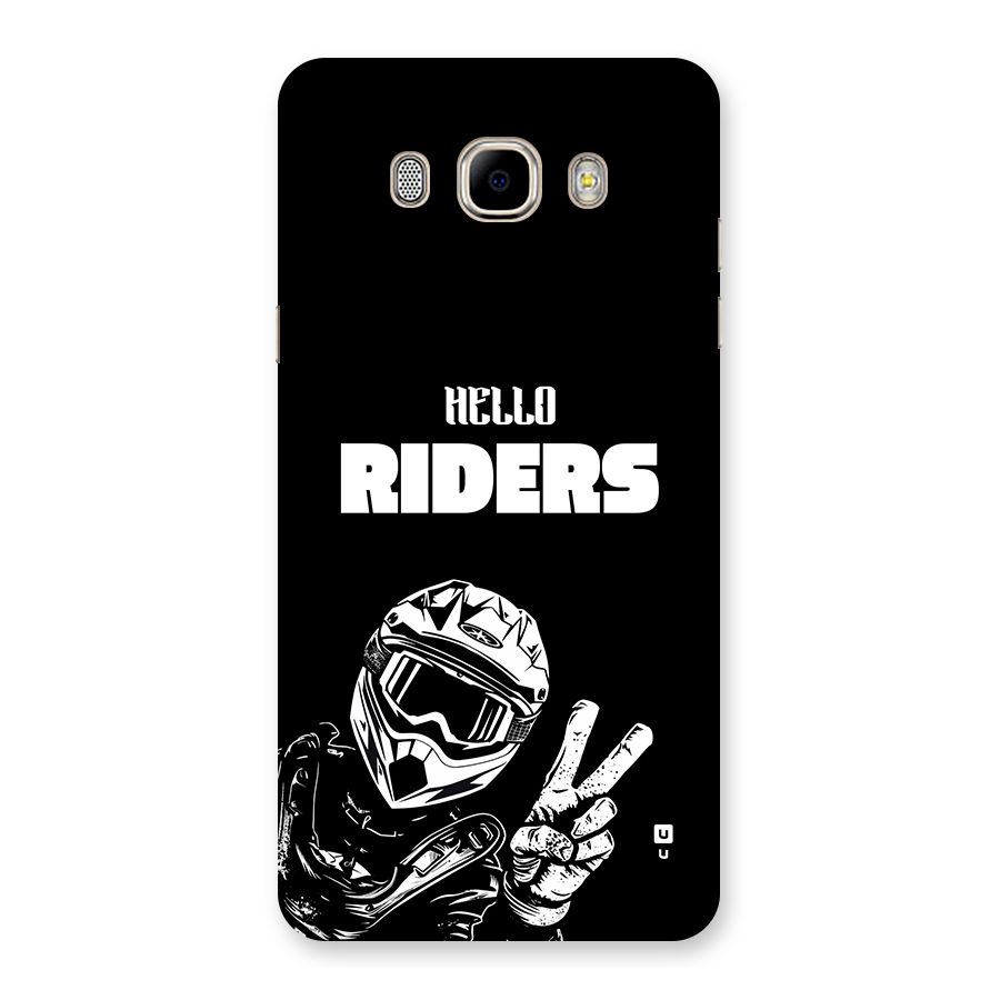 Hello Riders Back Case for Galaxy J7 2016