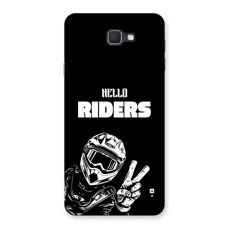 Hello Riders Back Case for Galaxy J7 Prime