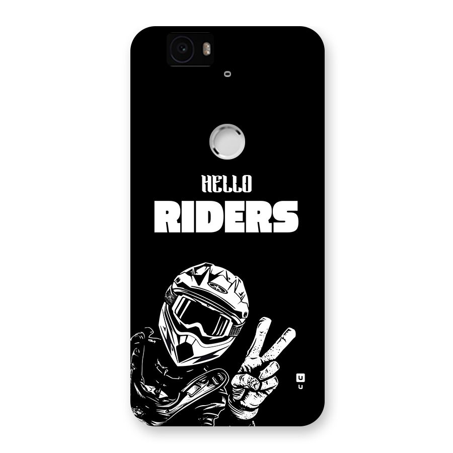 Hello Riders Back Case for Google Nexus 6P
