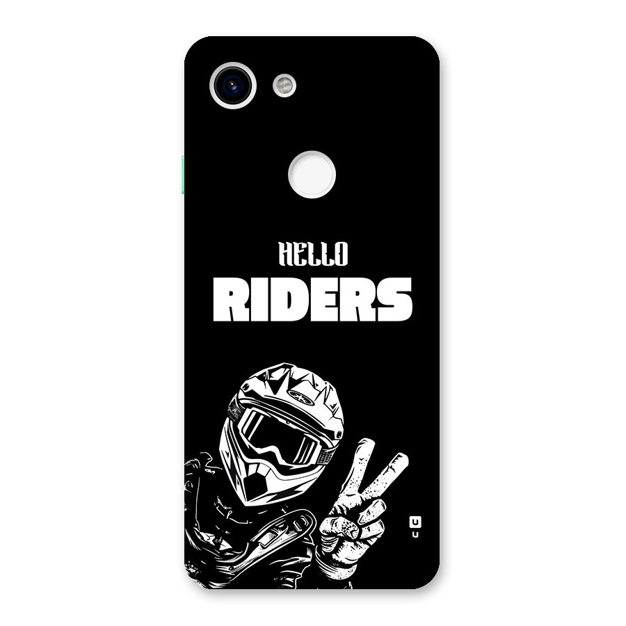 Hello Riders Back Case for Google Pixel 3