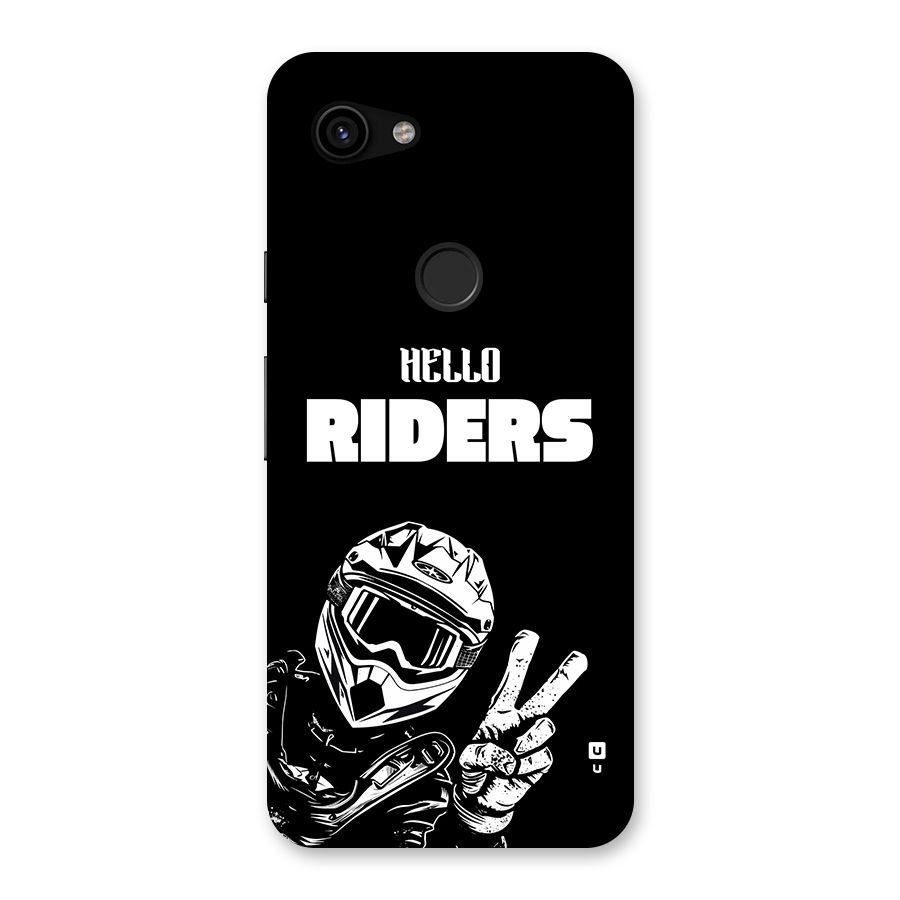 Hello Riders Back Case for Google Pixel 3a