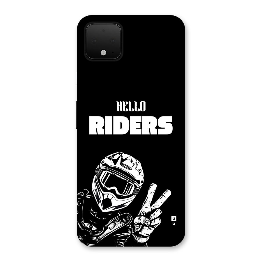 Hello Riders Back Case for Google Pixel 4 XL